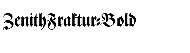 ZenithFraktur-Bold font preview