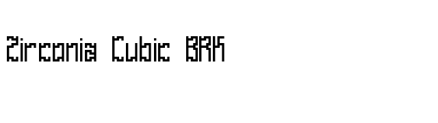 Zirconia Cubic BRK font preview